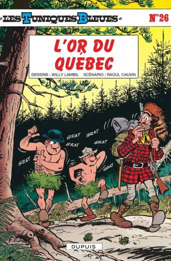 Les Tuniques bleues, tome 26 : L'or du Québec
