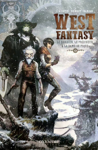 West Fantasy T06. Le Barbier, le Prêcheur et la Dame de Pique.