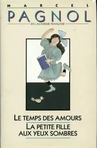Le temps des amours - La petite fille aux yeux sombres.
