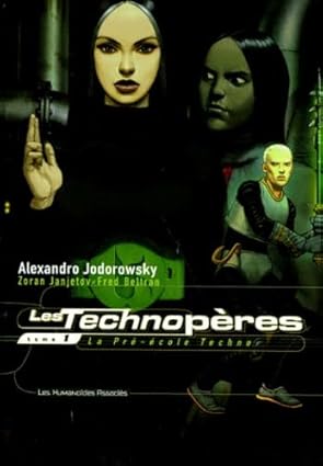 Les Technopères T01: La pré -école techno
