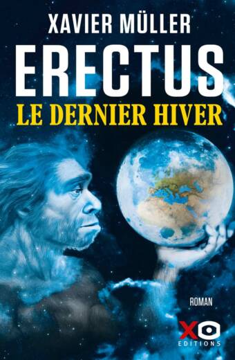 Erectus - Tome 3. Le dernier hiver
