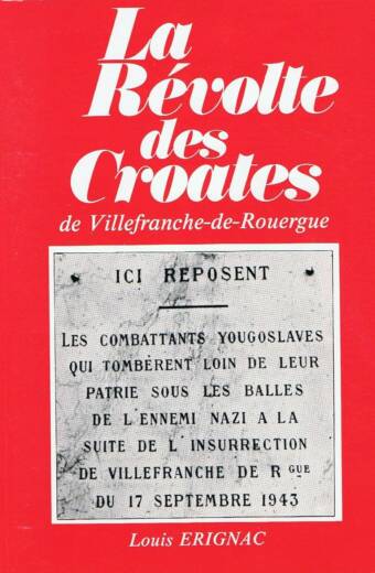 La Révolte des Croates de Villefranche de Rouergue