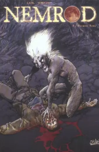 Nemrod Tome 1 - Premier Sang