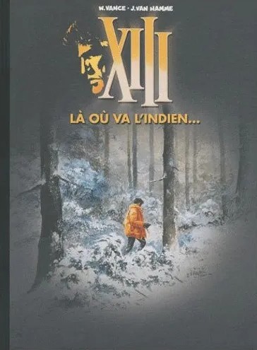 XIII, Là où va l'Indien