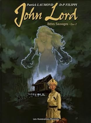 John Lord. Bêtes sauvages. Opus 2