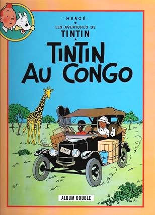 Tintin au Congo - Tintin en Amérique. album double