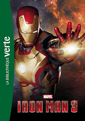 Marvel Tome 7 - Iron Man 3 - Le Roman Du Film