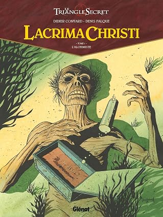 Lacrima Christi - Tome 01: L'Alchimiste