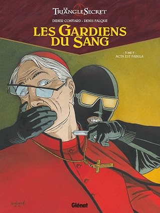 Les Gardiens du Sang - Tome 05: Acta est fabula
