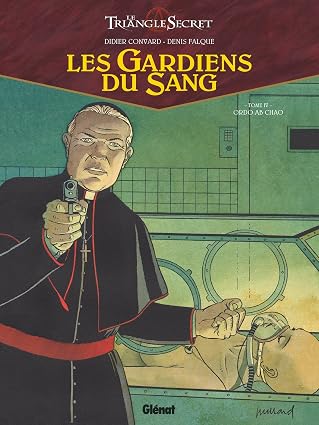 Les Gardiens du Sang - Tome 04: Ordo ab chao
