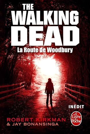 Walking Dead Tome 2 - La Route De Woodbury