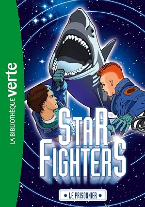 Star Fighters. Le prisonnier