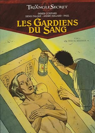 Les Gardiens du Sang - Tome 02: Deir El Medineh