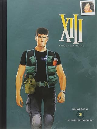 XIII Rouge total - Le dossier Jason Fly. Album double