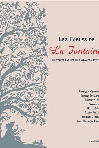 Fables de la Fontaine illustrées par les plus grands artistes