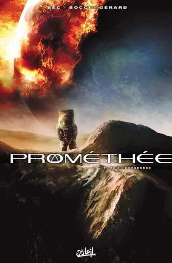 Prométhée T03 - Exogénèse