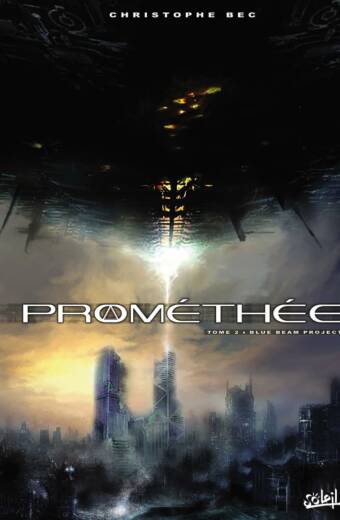 Prométhée T02 - Blue Beam Project