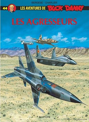 Buck Danny, tome 44 : Les Agresseurs