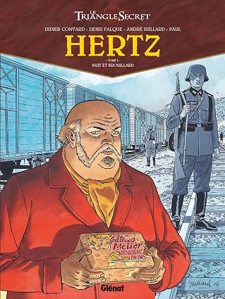 Le triangle Secret. Hertz - Tome 01: Nuit et brouillard