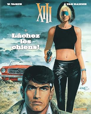 XIII - Tome 15 - Lâchez les chiens !