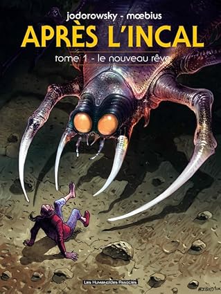 Après L'Incal, Tome 1 : Le nouveau rêve