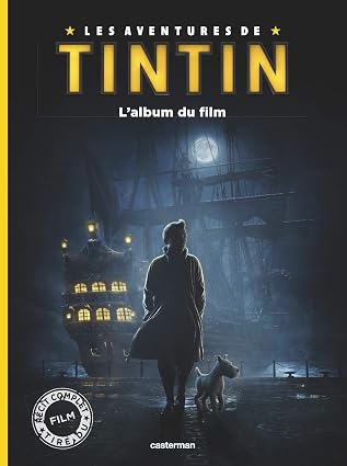 Les aventures de Tintin : L'album du film