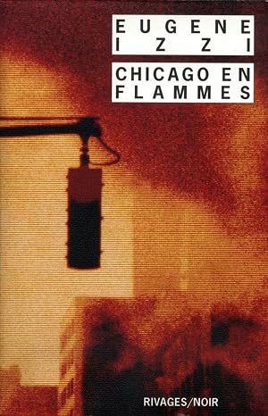 Chicago en flammes