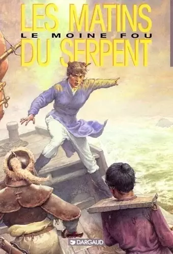 Le Moine fou, tome 6 : Les matins du serpent
