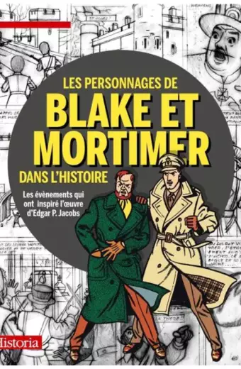 Les personnages de Blake et Mortimer dans l'Histoire