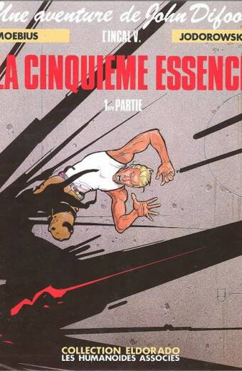L'Incal Tome 5. La Cinquième Essence - 1ère partie - Galaxie qui songe